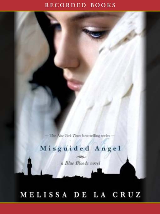 Title details for Misguided Angel by Melissa De La Cruz - Available
